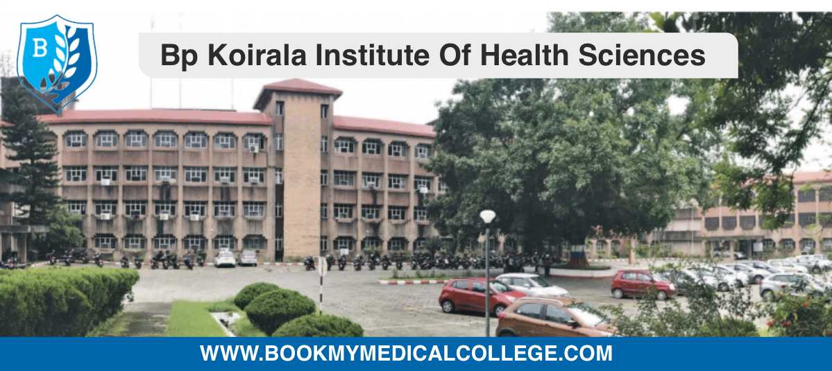 BP Koirala Institute of Medical Sciences