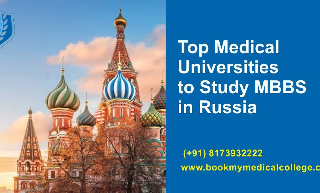 Top Medical Universities in Russia