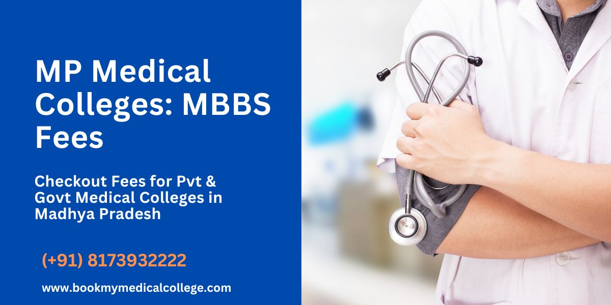 Madhya Pradesh MBBS Fees 2025